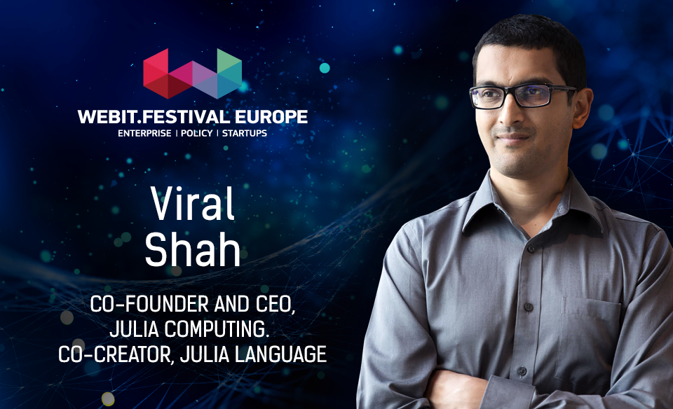 Viral Shah, Co-founder and CEO julia Computing, Co-creator, julia language