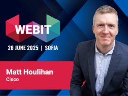 We’re welcoming Matthew Houlihan at Cisco, to Webit 2025 in Sofia!